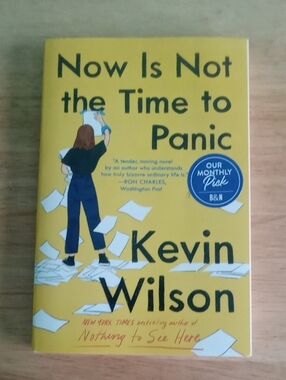 "Now Is Not the Time to Panic" Novel by Kevin Wilson - New